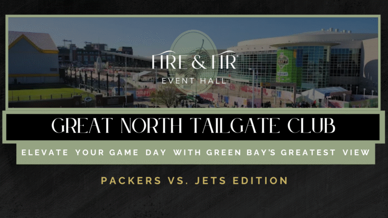 Great North Tailgate Club at Fire & Fir event and wedding banquet hall in Green Bay, Wisconsin