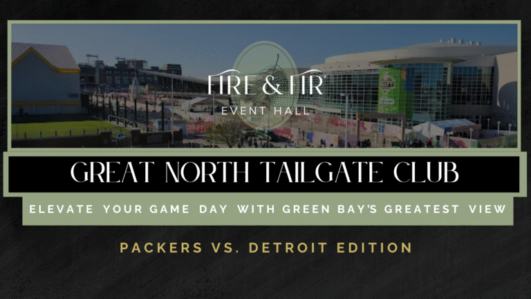 Great North Tailgate Club at Fire & Fir event and wedding banquet hall in Green Bay, Wisconsin